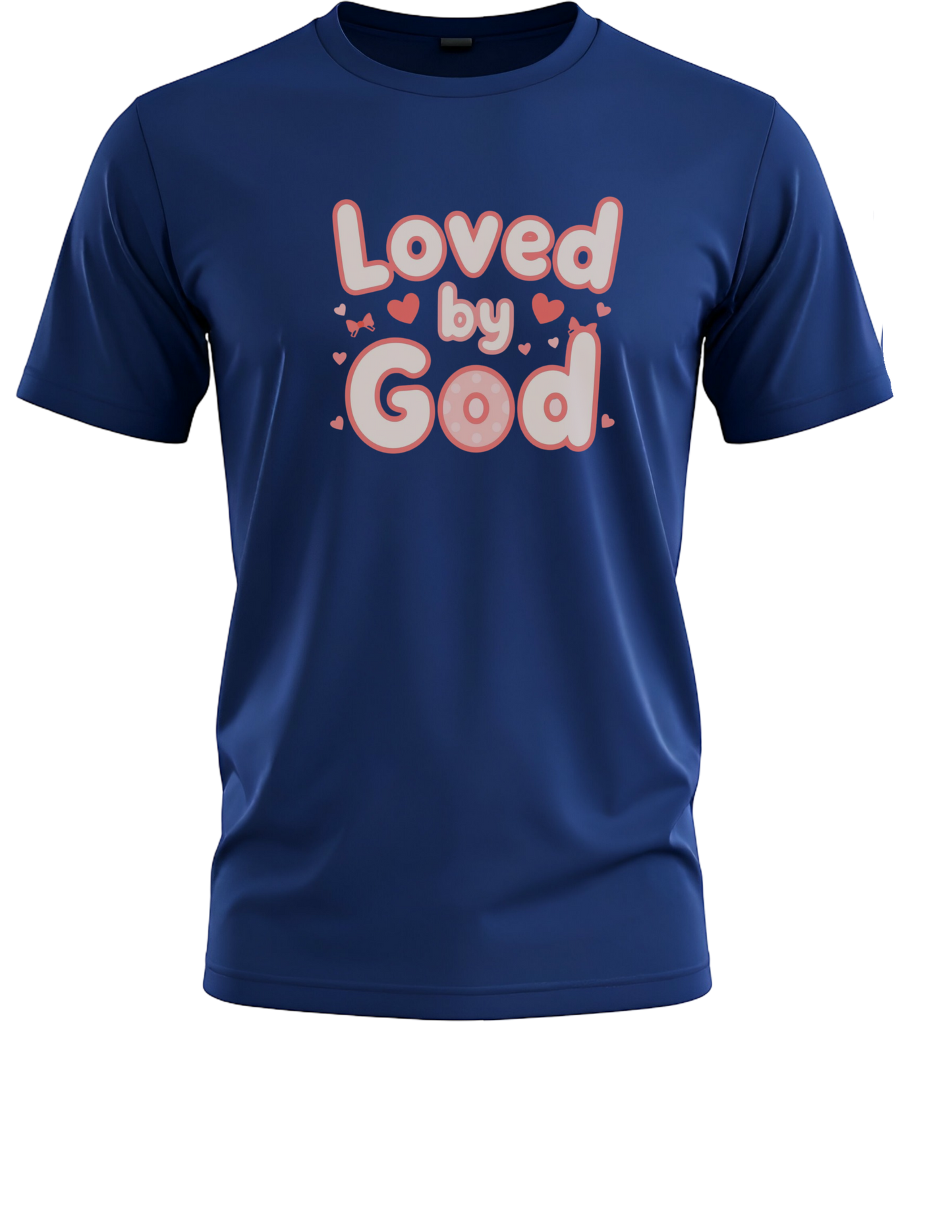 Loved by God Shirt